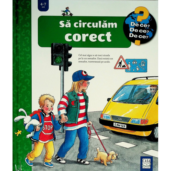 Sa circulam corect  4-7ani