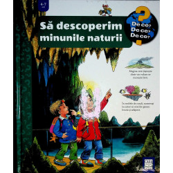 Sa descoperim minunile naturii