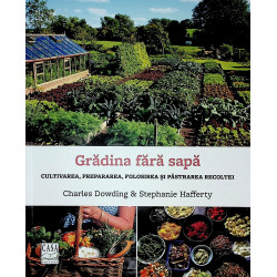 Gradina fara sapa....
