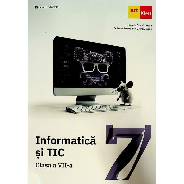Informatica si TIC, clasa a VII-a
