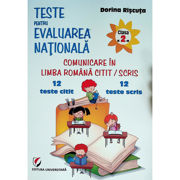 Comunicare in Limba romana citit/scris, clasa a II-a - Teste pentru Evaluarea nationala