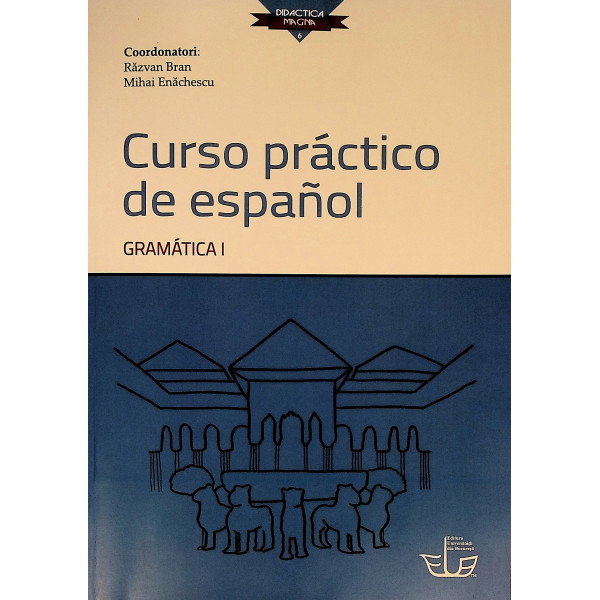 Curso practico de espanol, vol. I - Gramatica