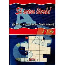 Sa scriem literele! Caiet...