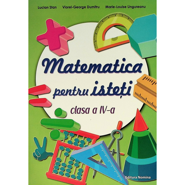 Matematica pentru isteti, clasa a IV-a