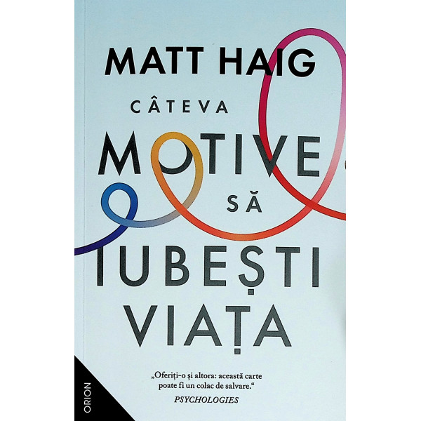 Cateva motive ca sa iubesti viata