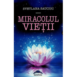 Miracolul vietii