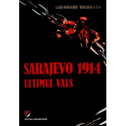 Sarajevo 1914, ultimul...