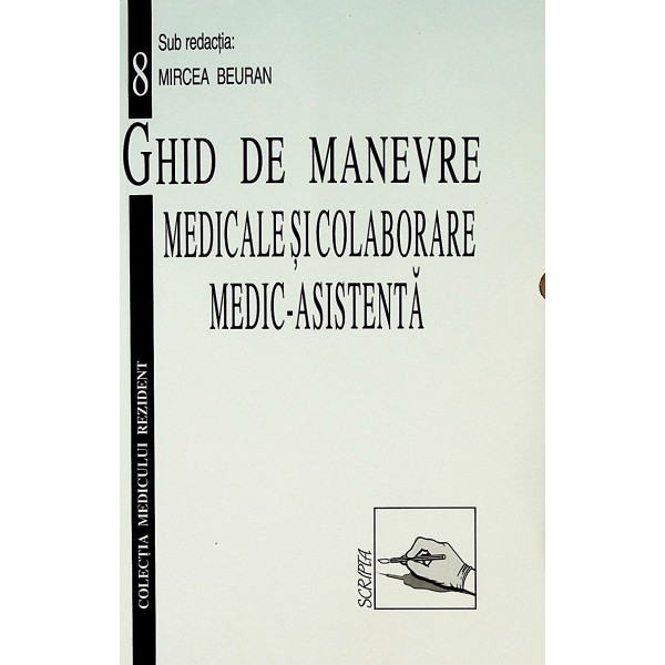 Ghid de manevre medicale si colaborare medic - asistenta