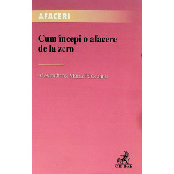 Cum incepi o afacere de la...