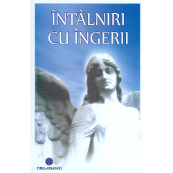 Intalniri cu ingerii