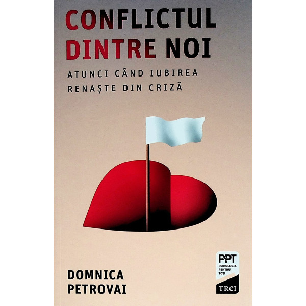 Conflictul dintre noi. Atunci cand iubirea renaste din criza