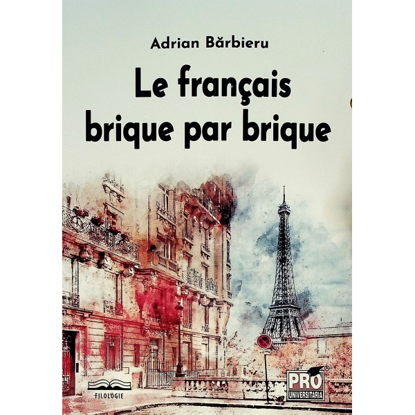 Le francais brique par brique