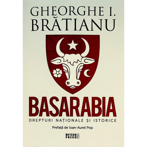 Basarabia. Drepturi nationale si istorice