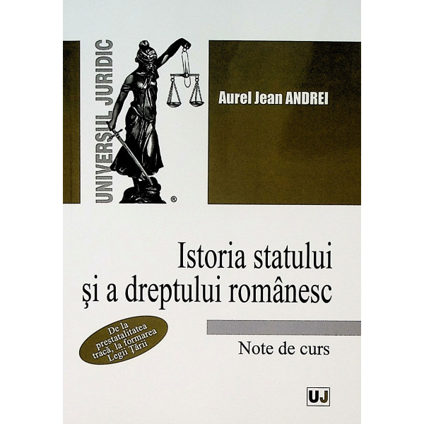 Istoria statului si dreptului romanesc. Note de curs