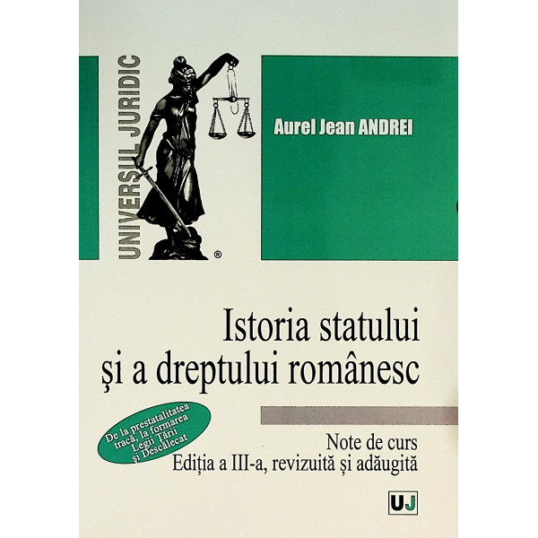 Istoria statului si a dreptului romanesc