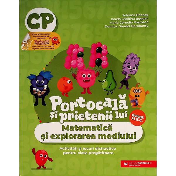 Portocala si prietenii lui. Matematica si explorarea mediului - Activitati si jocuri distractive, clasa pregatitoare