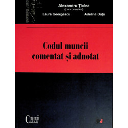 Codul muncii comantat si...