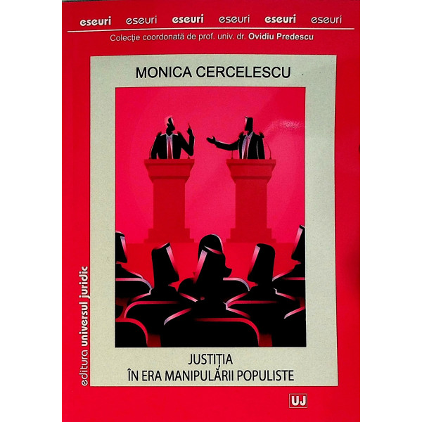 Justitia in era manipularii populiste