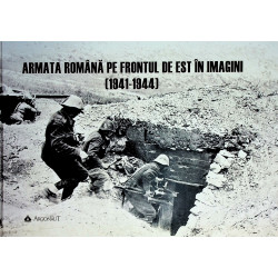 Armata romana pe Frontul de...