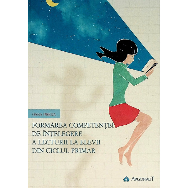 Formarea competentei de intelegere a lecturii la elevii din ciclul primar
