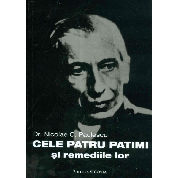 Cele patru patimi si remediile lor