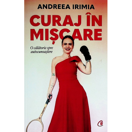 Curaj in miscare. O...