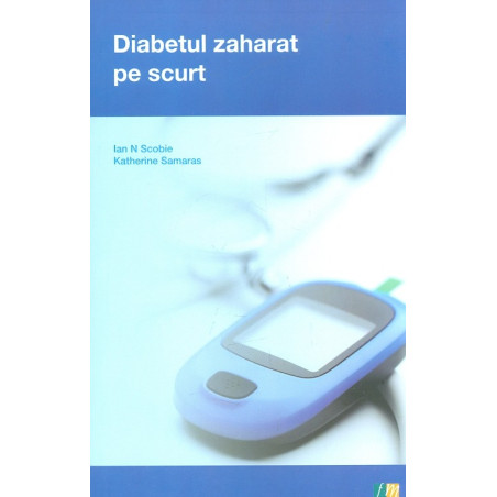 Diabetul zaharat pe scurt