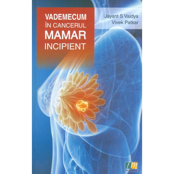 Vademecum in cancerul mamar incipient