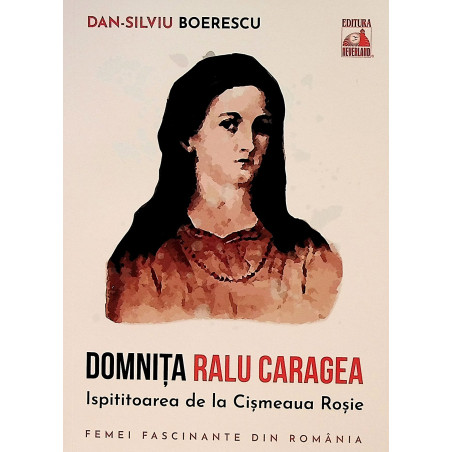 Domnita Ralu Caragea....