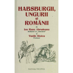 Habsburgii, ungurii si romanii