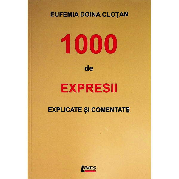 100 de expresii explicate si comentate