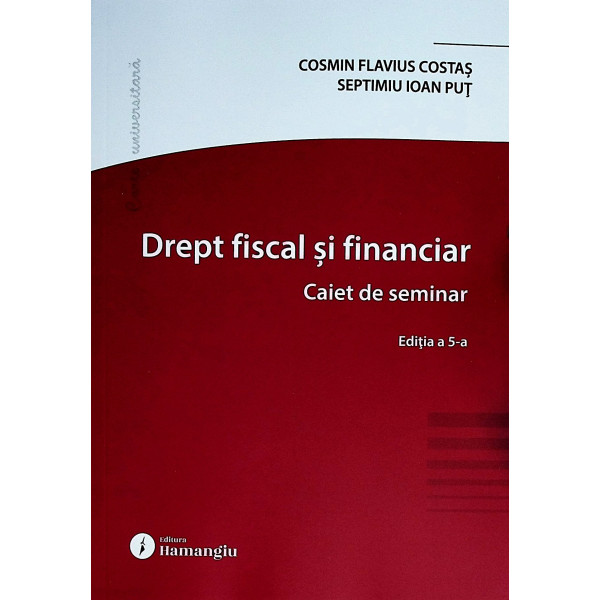 Drept fiscal si financiar. Caiet de seminar