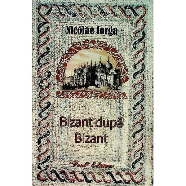 Bizant dupa Bizant