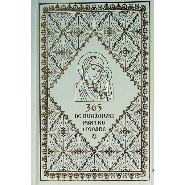 365 de rugaciuni pentru fiecare zi
