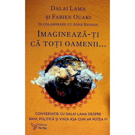 Imgineaza-ti ca toti...