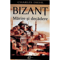 Bizant - Marire si decadere
