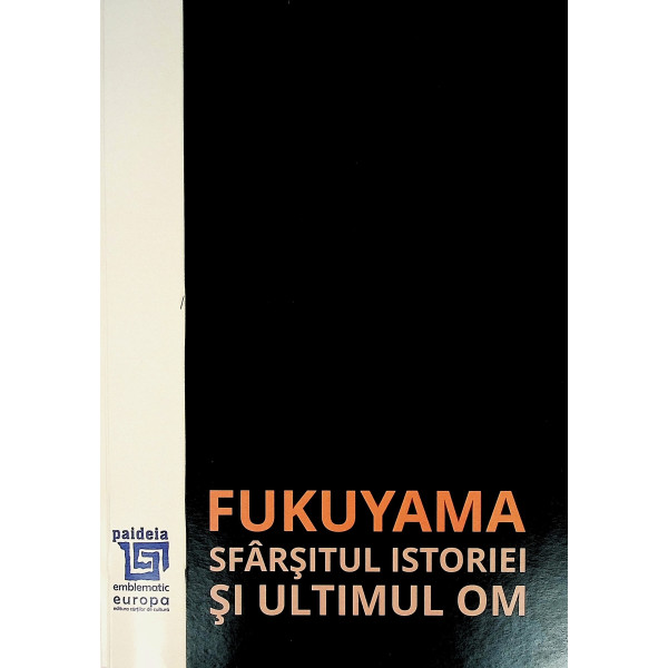 Sfarsitul istoriei si ultimul om