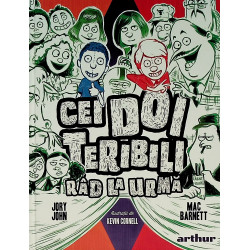 Cei doi teribili rad la urma