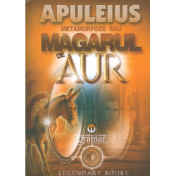 Metamorfoze sau magarul de aur