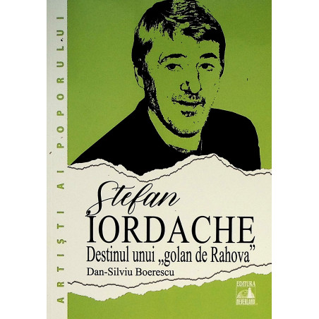 Stefan Iordache. Destinul...