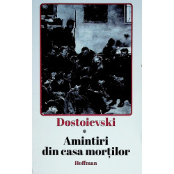 Amintiri din casa mortilor