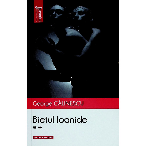 Bietul Ioanide, vol. II