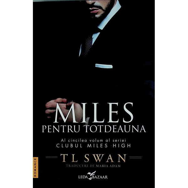 Miles pentru totdeauna