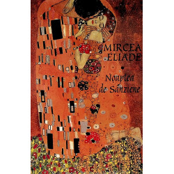 Noaptea de Sanziene, vol. I-II