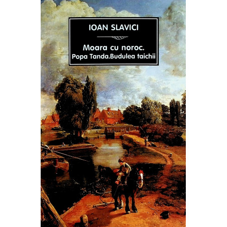 Moara cu noroc. Popa Tanda....