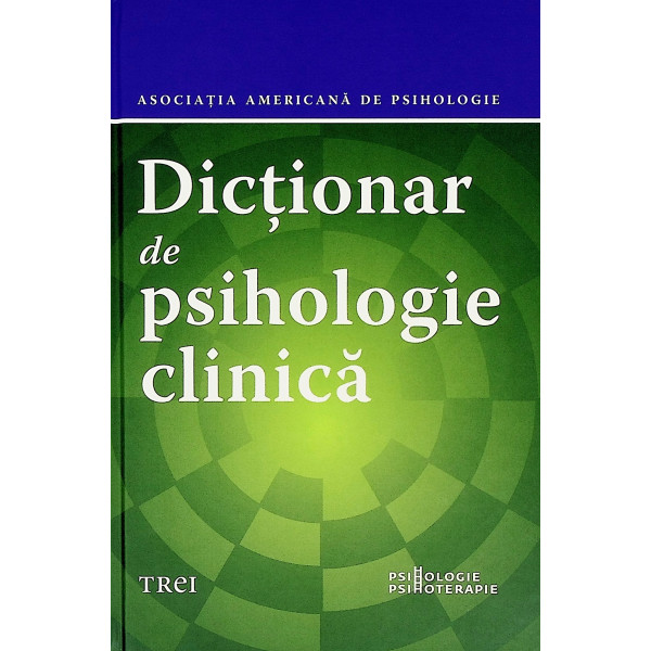 Dictionar de psihologie clinica