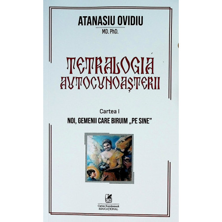 Tetralogia autocunoasterii,...