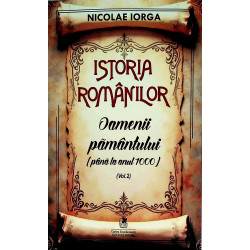 Istoria romanilor, vol. II...