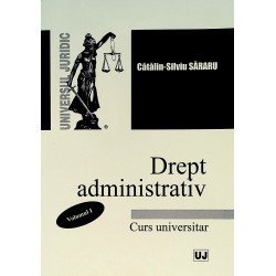 Drept administrativ, vol. I