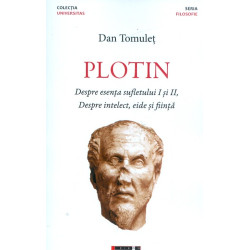 Plotin. Despre esenta...